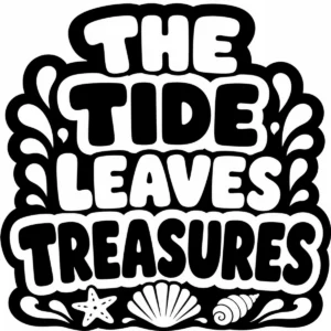 Decorative lettering reading “The Tide Leaves Treasures”.