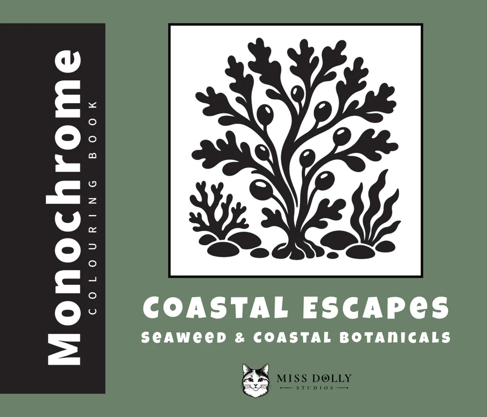 Cover of Coastal Escapes: Seaweed & Coastal Botanicals monochrome colouring book by Miss Dolly Studios.